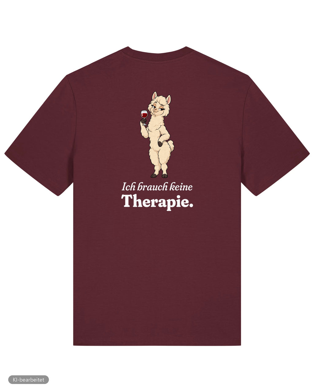 Keine Therapie, sie hat ja mich Partnerlook T-Shirts: Rückendruck, Shirt für sie in Burgunder