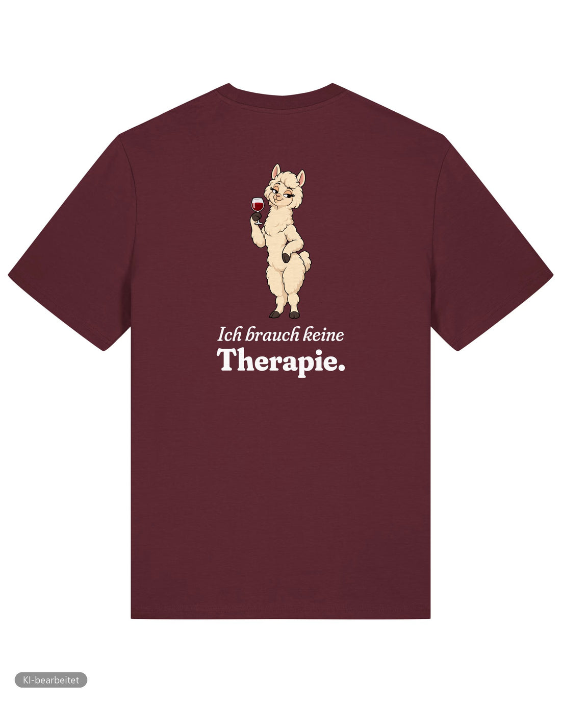 Keine Therapie, sie hat ja mich Partnerlook T-Shirts: Rückendruck, Shirt für sie in Burgunder