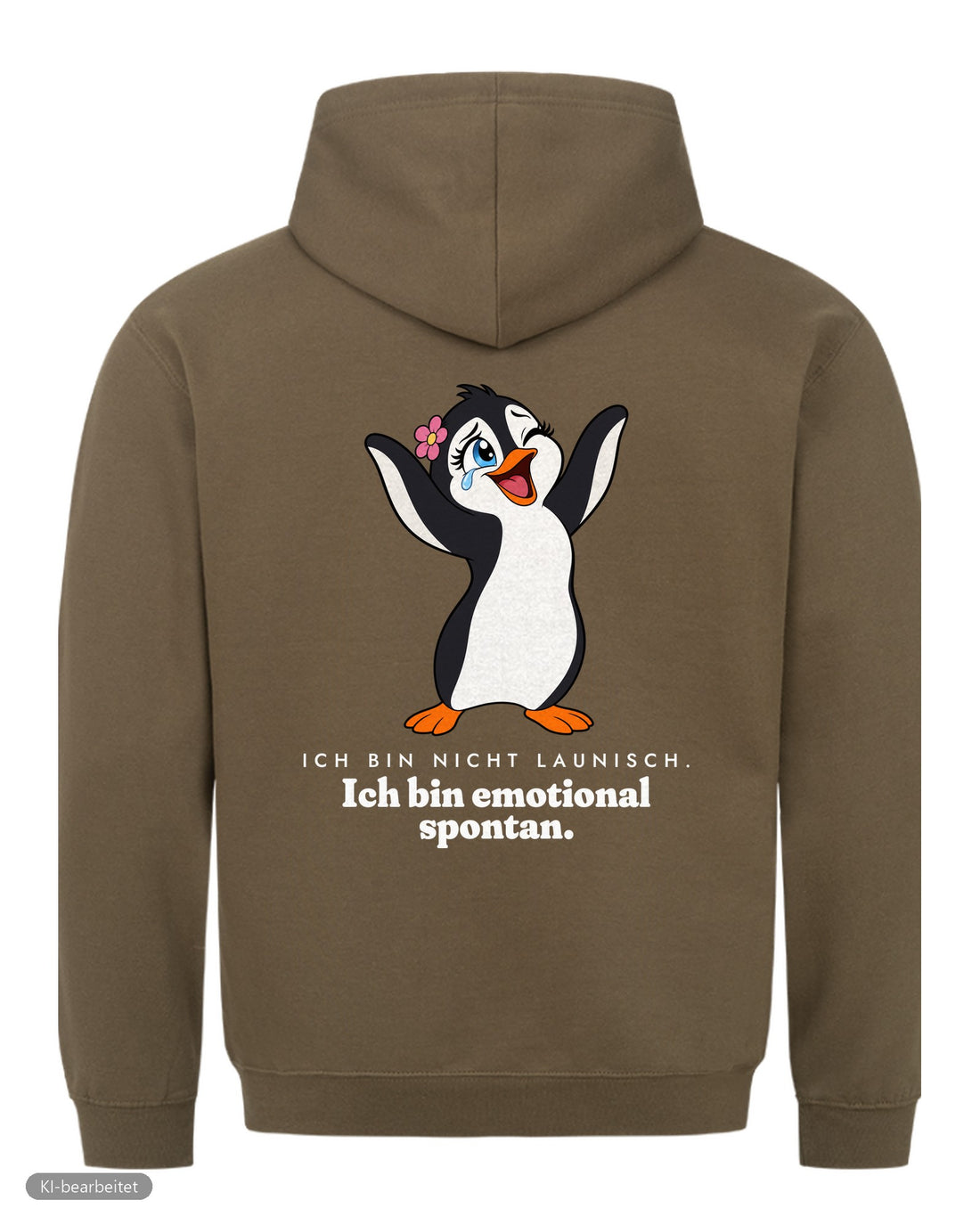 Nicht launisch, nur emotional Partnerlook Hoodies: Rückendruck, Hoodie für sie in Oliv
