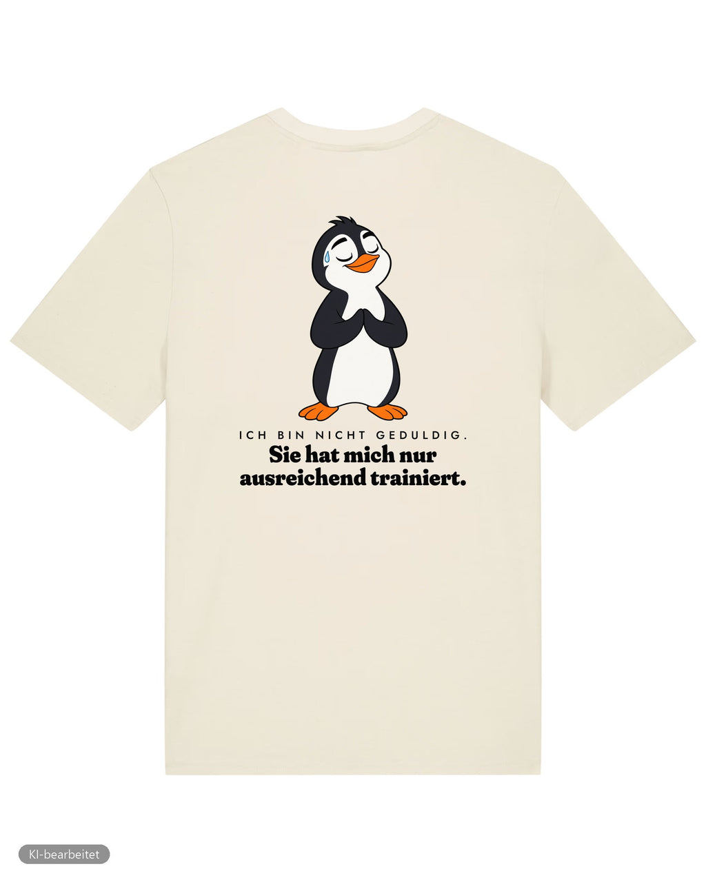 Nicht launisch, nur emotional Partnerlook T-Shirts: Rückendruck, Shirt für ihn in Beige