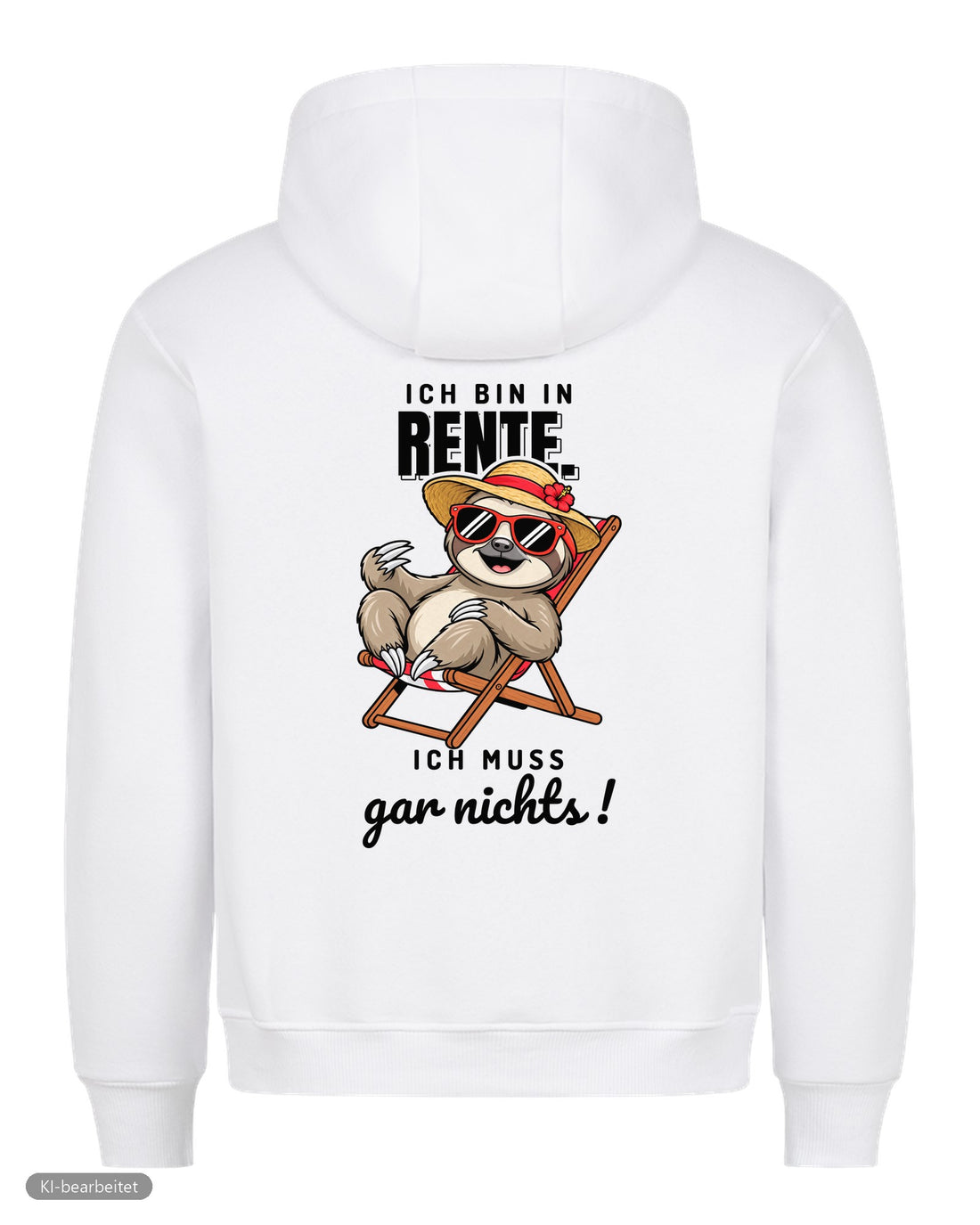In Rente, muss jetzt alles Partnerlook Hoodies: Rückendruck, Hoodie für sie in Weiß