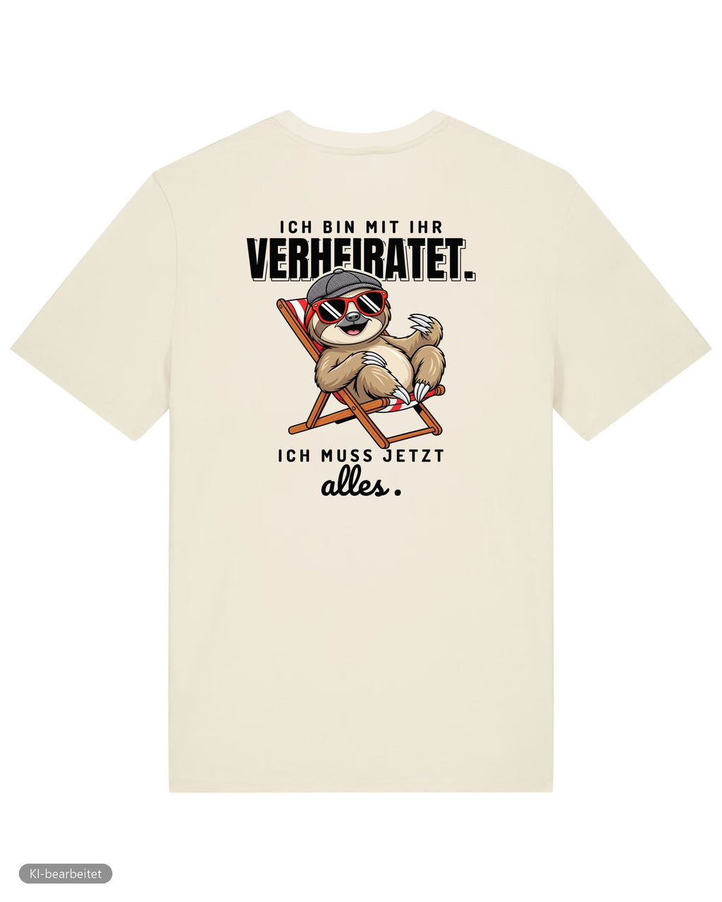 In Rente, muss jetzt alles Partnerlook T-Shirts: Rückendruck, Shirt für ihn in Beige