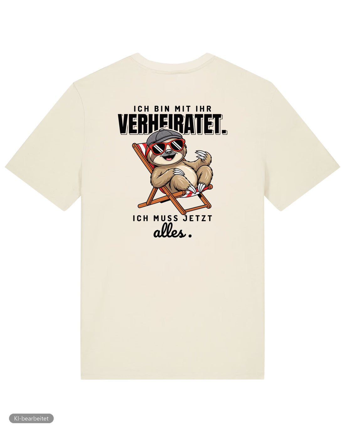 In Rente, muss jetzt alles Partnerlook T-Shirts: Rückendruck, Shirt für ihn in Beige