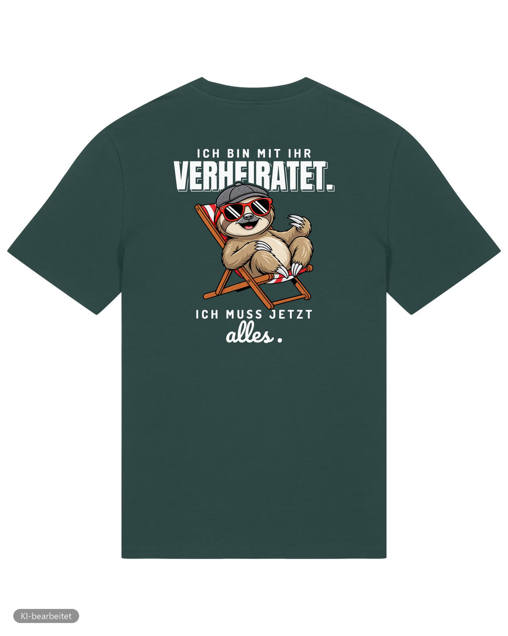 In Rente, muss jetzt alles Partnerlook T-Shirts: Rückendruck, Shirt für ihn in Grün