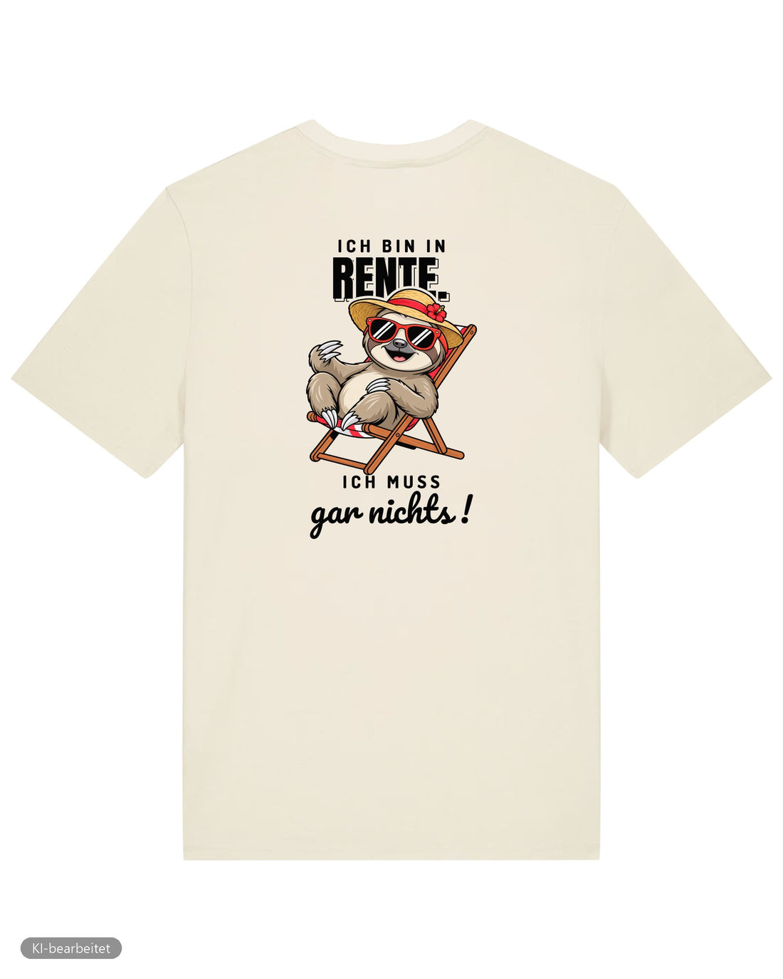 In Rente, muss jetzt alles Partnerlook T-Shirts: Rückendruck, Shirt für sie in Beige