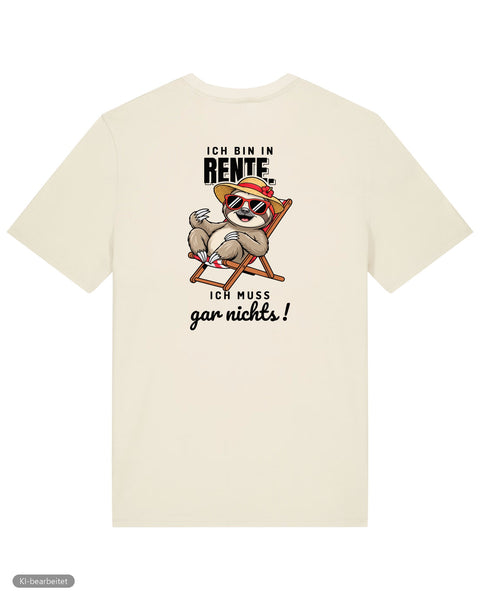 Ich muss gar nichts T-Shirt: In Rente, muss jetzt alles Partnerlook T-Shirts