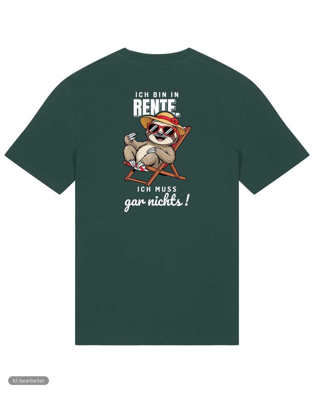 In Rente, muss jetzt alles Partnerlook T-Shirts: Rückendruck, Shirt für sie in Grün