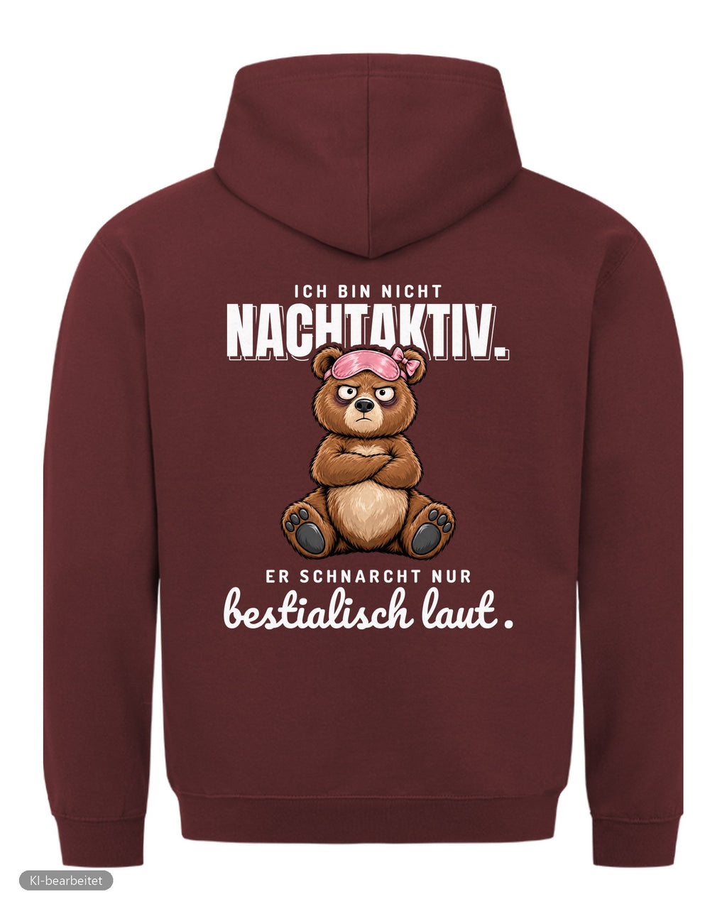 Ich schnarche nicht Partnerlook Hoodies: Rückendruck, Hoodie für sie in Burgunder