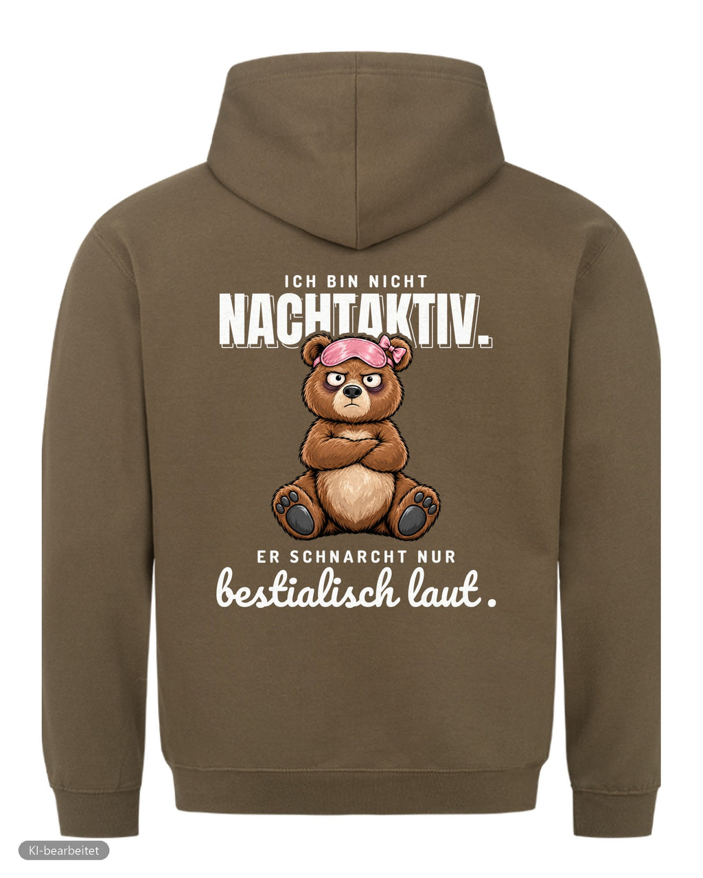 Ich schnarche nicht Partnerlook Hoodies: Rückendruck, Hoodie für sie in Oliv
