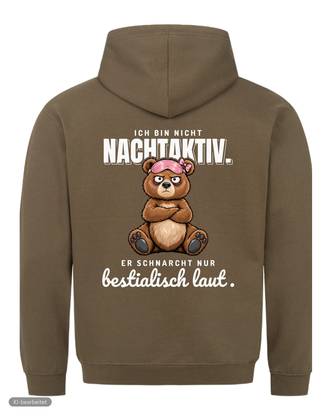 Ich schnarche nicht Partnerlook Hoodies: Rückendruck, Hoodie für sie in Oliv
