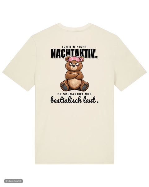 Ich bin nicht nachtaktiv T-Shirt: Ich schnarche nicht Partnerlook T-Shirts