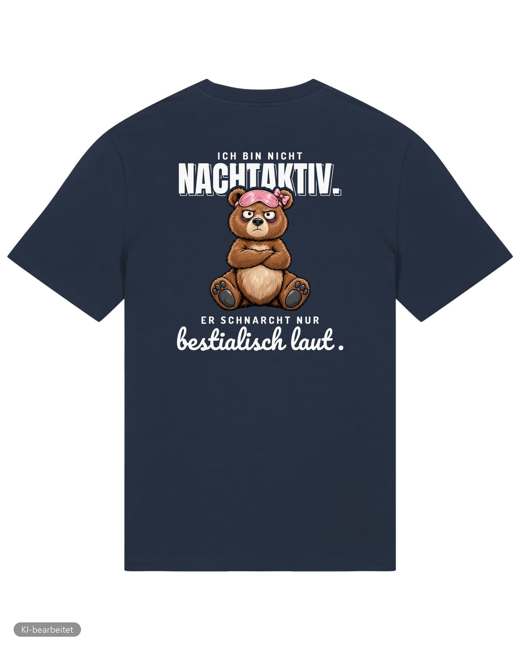Ich schnarche nicht Partnerlook T-Shirts: Rückendruck, Shirt für sie in Navy