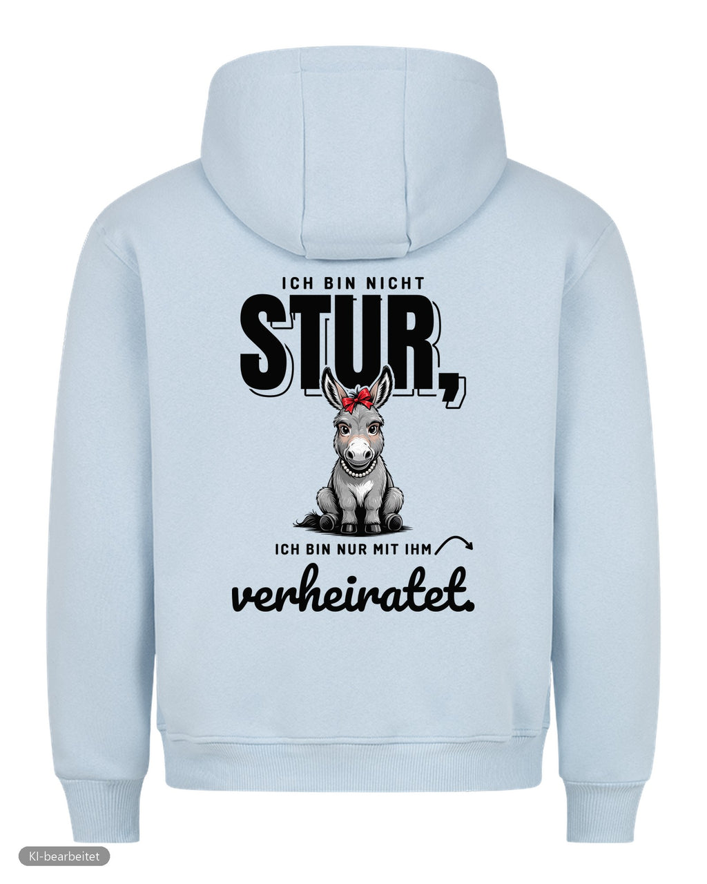 Nicht stur, nur verheiratet Partnerlook Hoodies: Rückendruck, Hoodie für sie in Babyblau