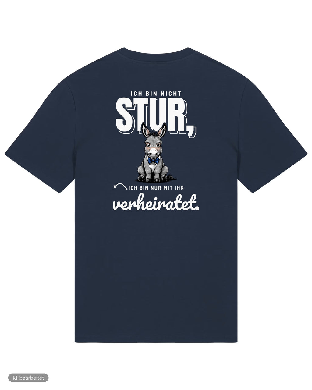Nicht stur, nur verheiratet Partnerlook T-Shirts: Rückendruck, Shirt für ihn in Navy