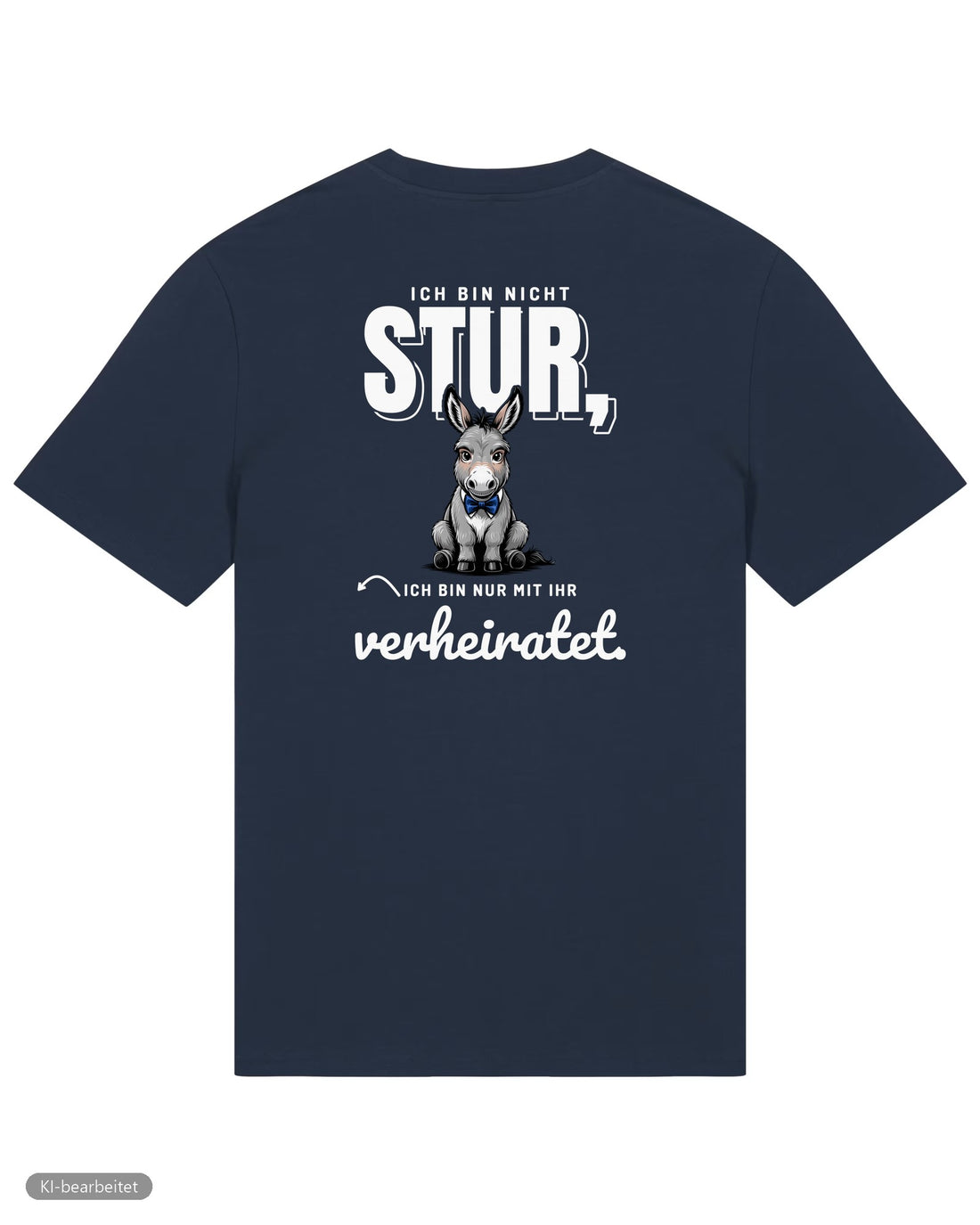 Nicht stur, nur verheiratet Partnerlook T-Shirts: Rückendruck, Shirt für ihn in Navy