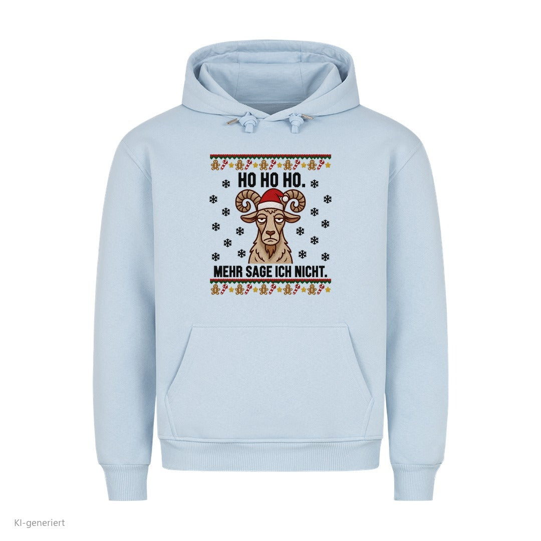 Ziege Weihnachtshoodie Ho Ho Ho, mehr sage ich nicht - Ugly Christmas Hoodie in Babyblau