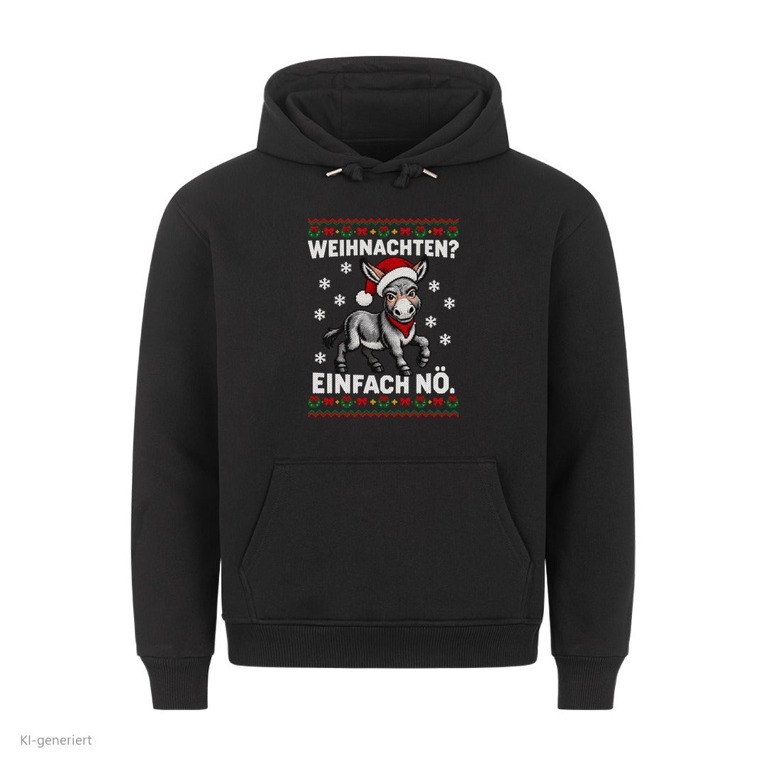 Esel Weihnachtshoodie Weihnachten? Einfach nö - Ugly Christmas Hoodie in Schwarz