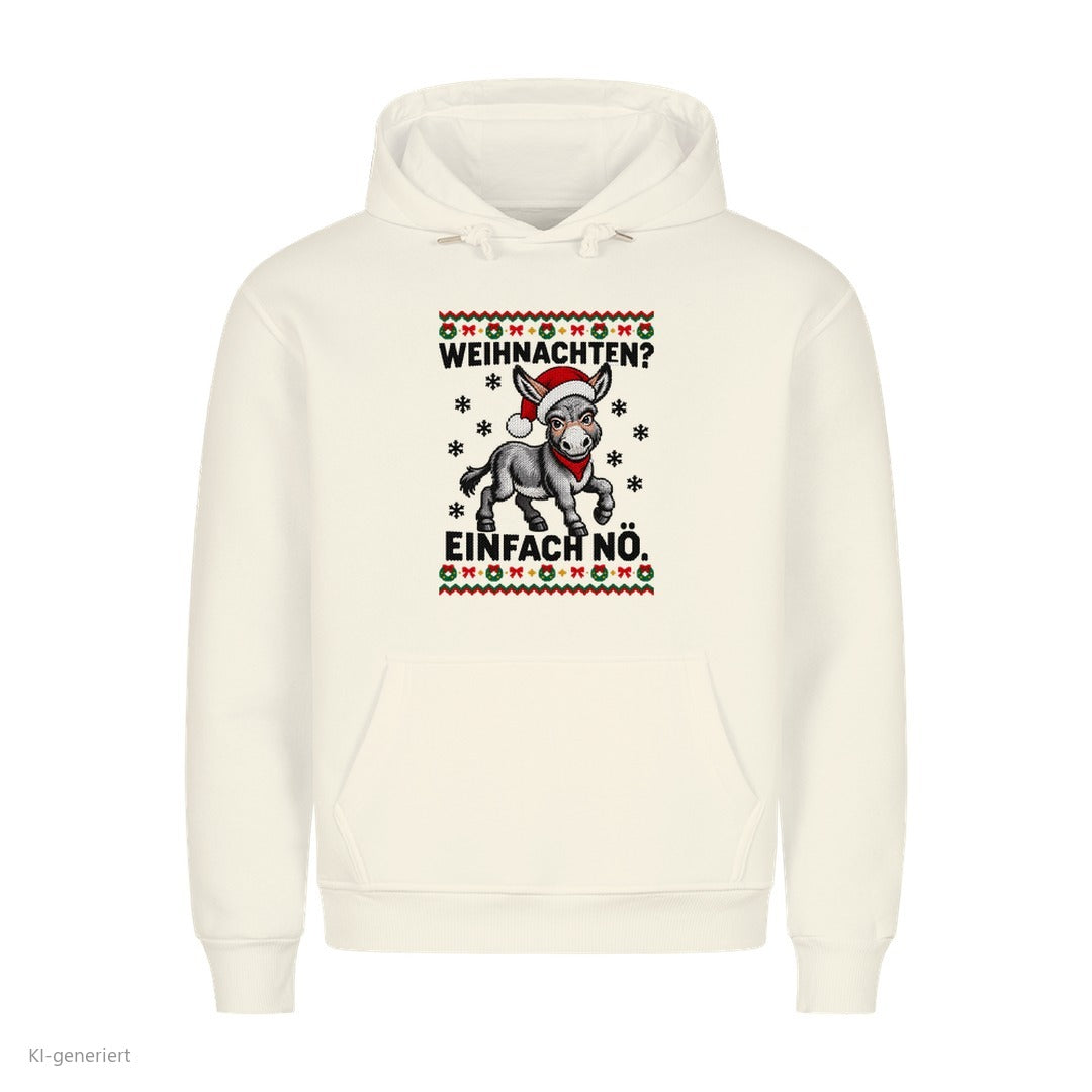 Esel Weihnachtshoodie Weihnachten? Einfach nö - Ugly Christmas Hoodie in Weiß