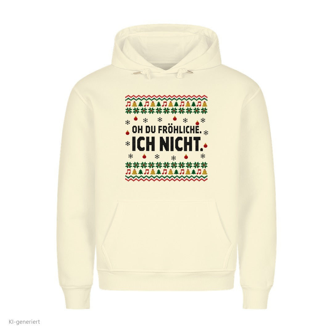Weihnachtshoodie mit Spruch Oh du Fröhliche, ich nicht - Ugly Christmas Hoodie in Beige