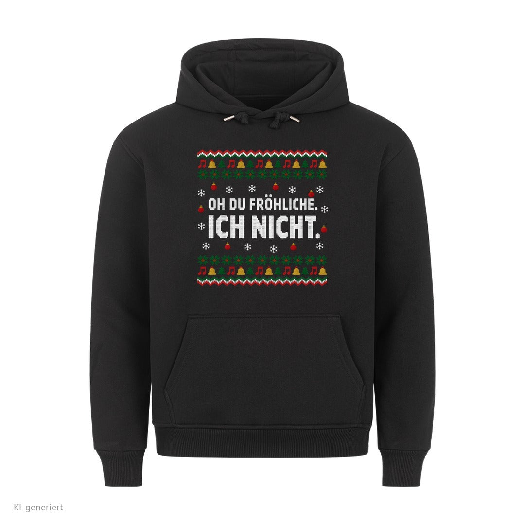 Weihnachtshoodie mit Spruch Oh du Fröhliche, ich nicht - Ugly Christmas Hoodie in Schwarz