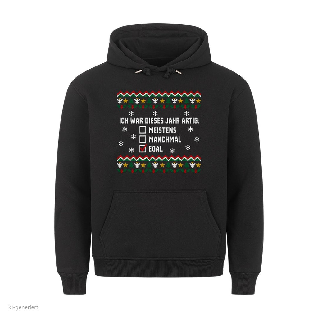 Weihnachtshoodie mit Spruch Artig? Egal - Ugly Christmas Hoodie in Schwarz