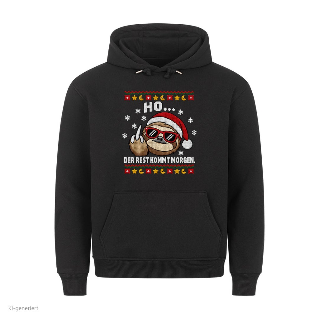 Faultier Weihnachtshoodie Ho… der Rest kommt morgen - Ugly Christmas Hoodie in Schwarz