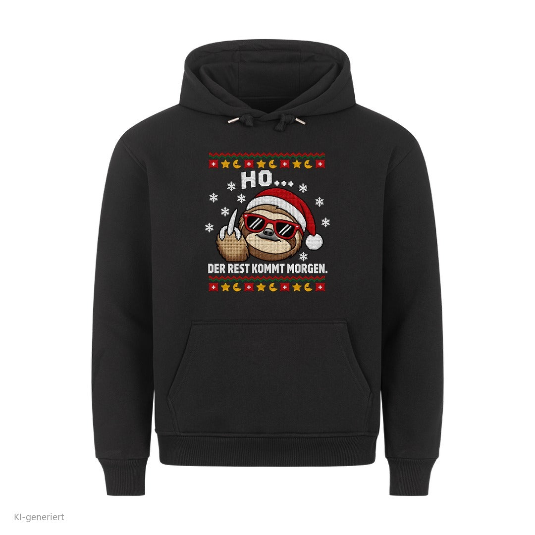 Faultier Weihnachtshoodie Ho… der Rest kommt morgen - Ugly Christmas Hoodie in Schwarz