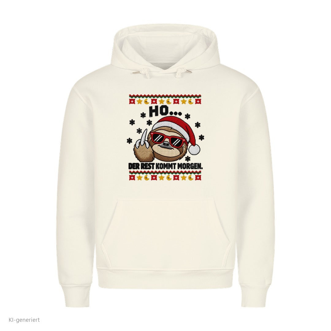Faultier Weihnachtshoodie Ho… der Rest kommt morgen - Ugly Christmas Hoodie in Weiß
