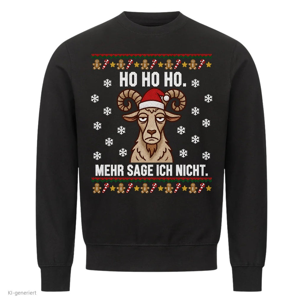 Ziege Weihnachtspullover Ho Ho Ho, mehr sage ich nicht - Ugly Christmas Sweater in Schwarz