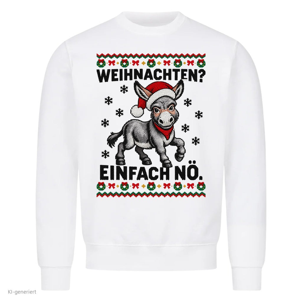 Esel Weihnachtspullover Weihnachten? Einfach nö - Ugly Christmas Sweater in Weiß