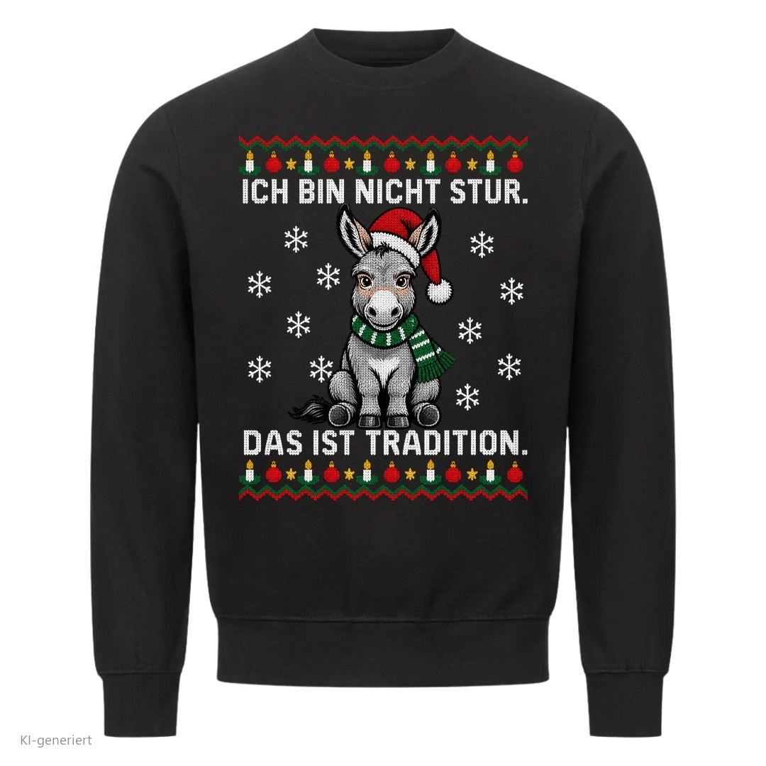 Sturer Esel Weihnachtspullover Das ist Tradition - Ugly Christmas Sweater in Schwarz