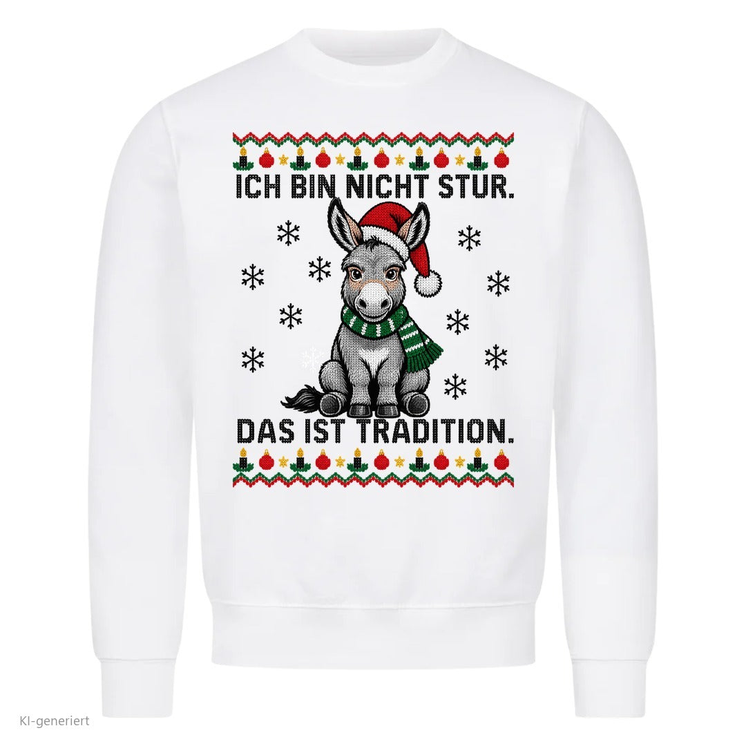Sturer Esel Weihnachtspullover Das ist Tradition - Ugly Christmas Sweater in Weiß