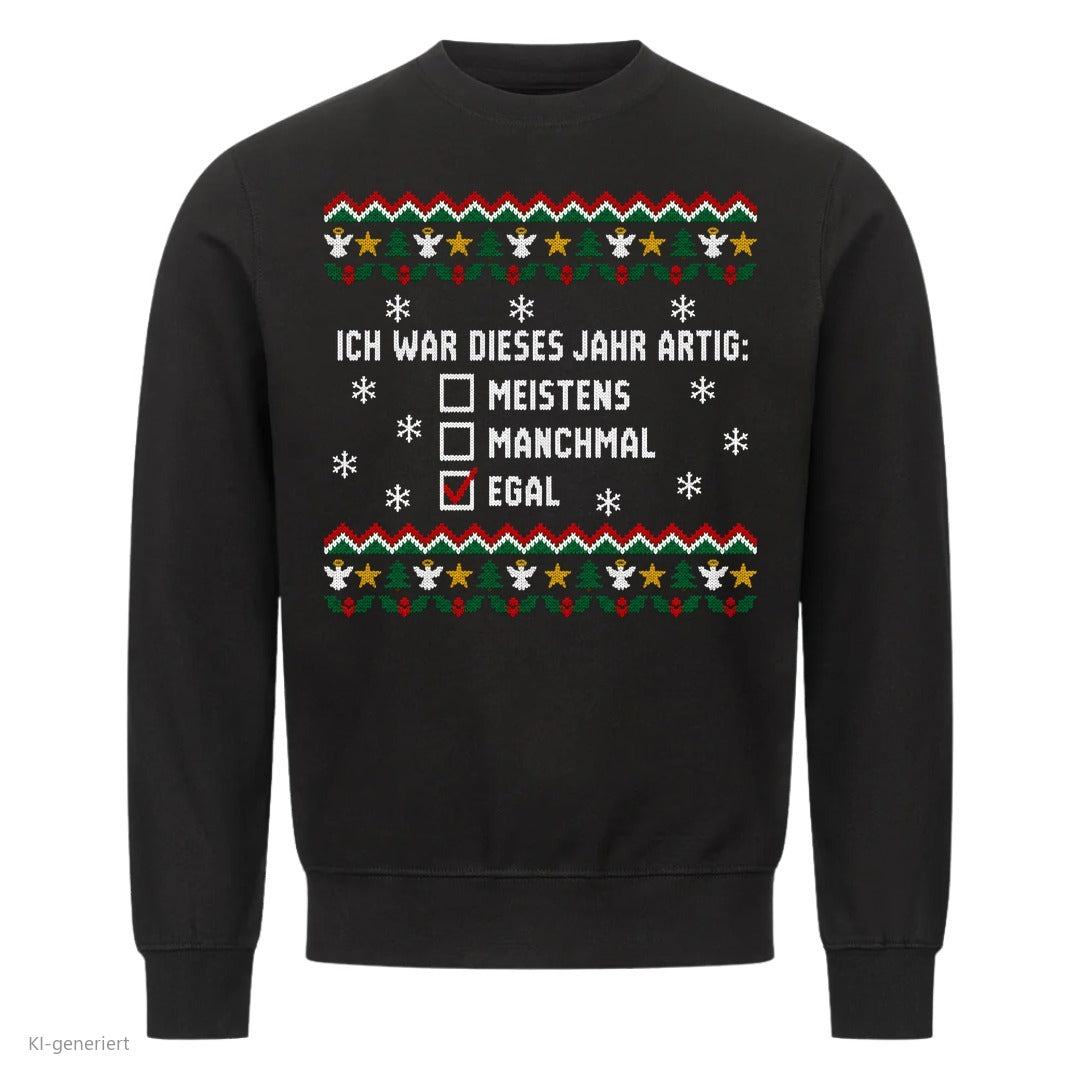 Weihnachtspullover mit Spruch Artig? Egal - Ugly Christmas Sweater in Schwarz