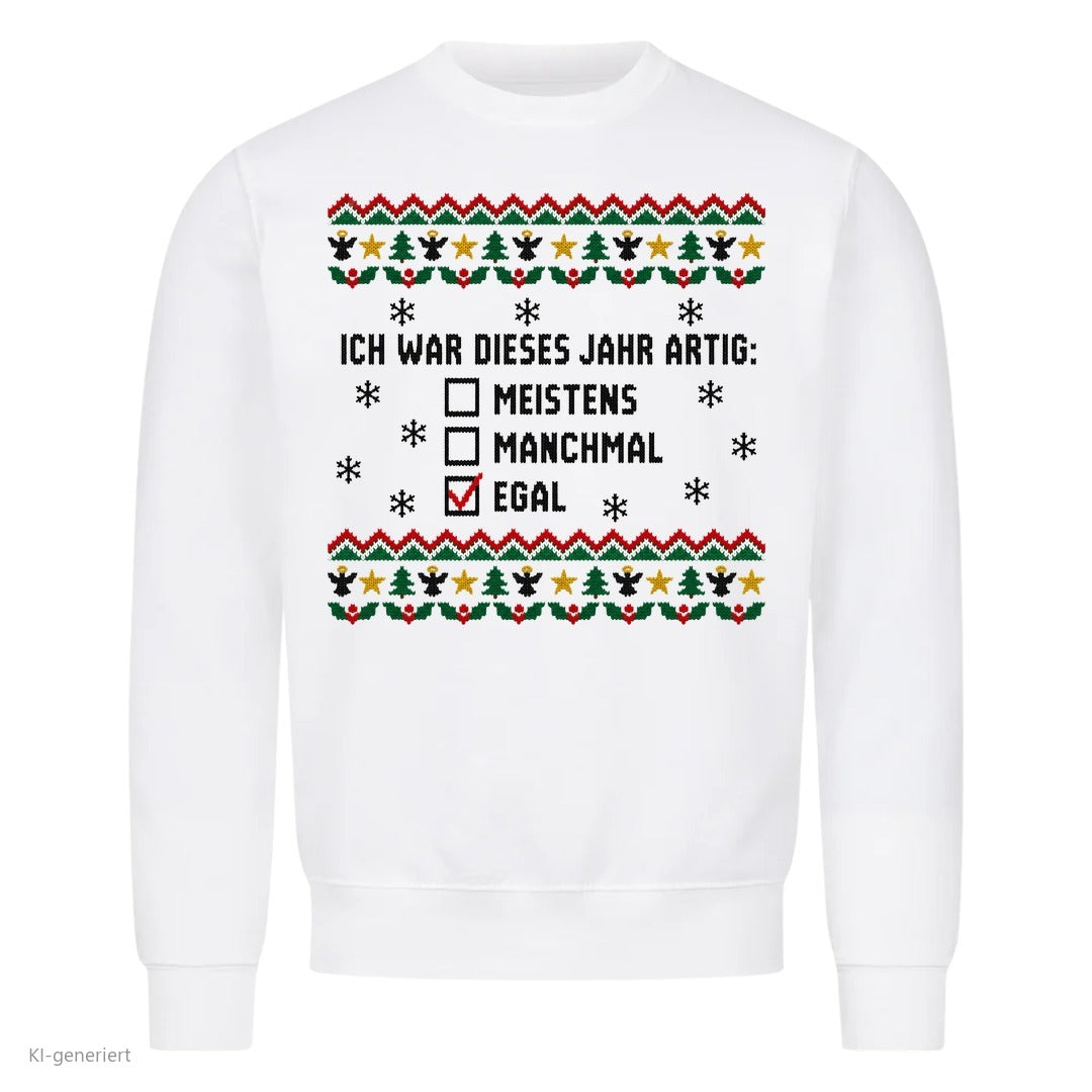 Weihnachtspullover mit Spruch Artig? Egal - Ugly Christmas Sweater in Weiß