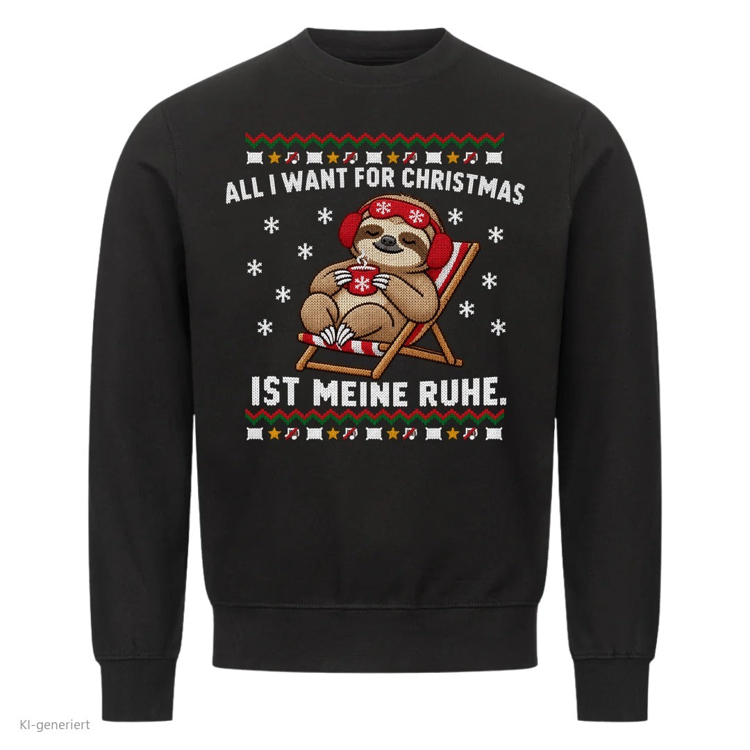 Faultier Weihnachtspullover All I want is Ruhe - Ugly Christmas Sweater in Schwarz