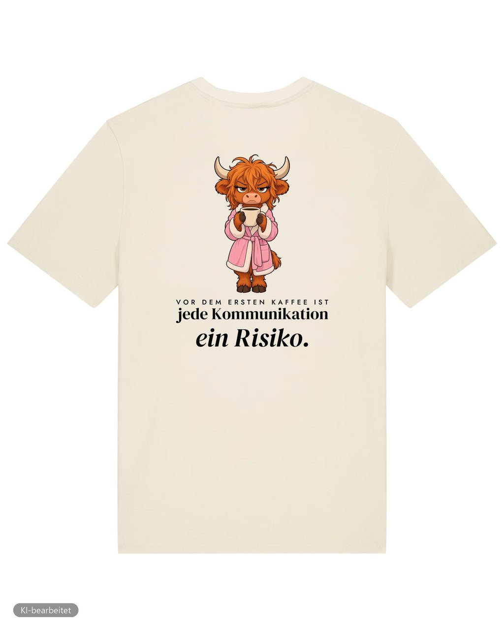 Vor dem ersten Kaffee Partnerlook T-Shirts: Rückendruck, Shirt für sie in Beige