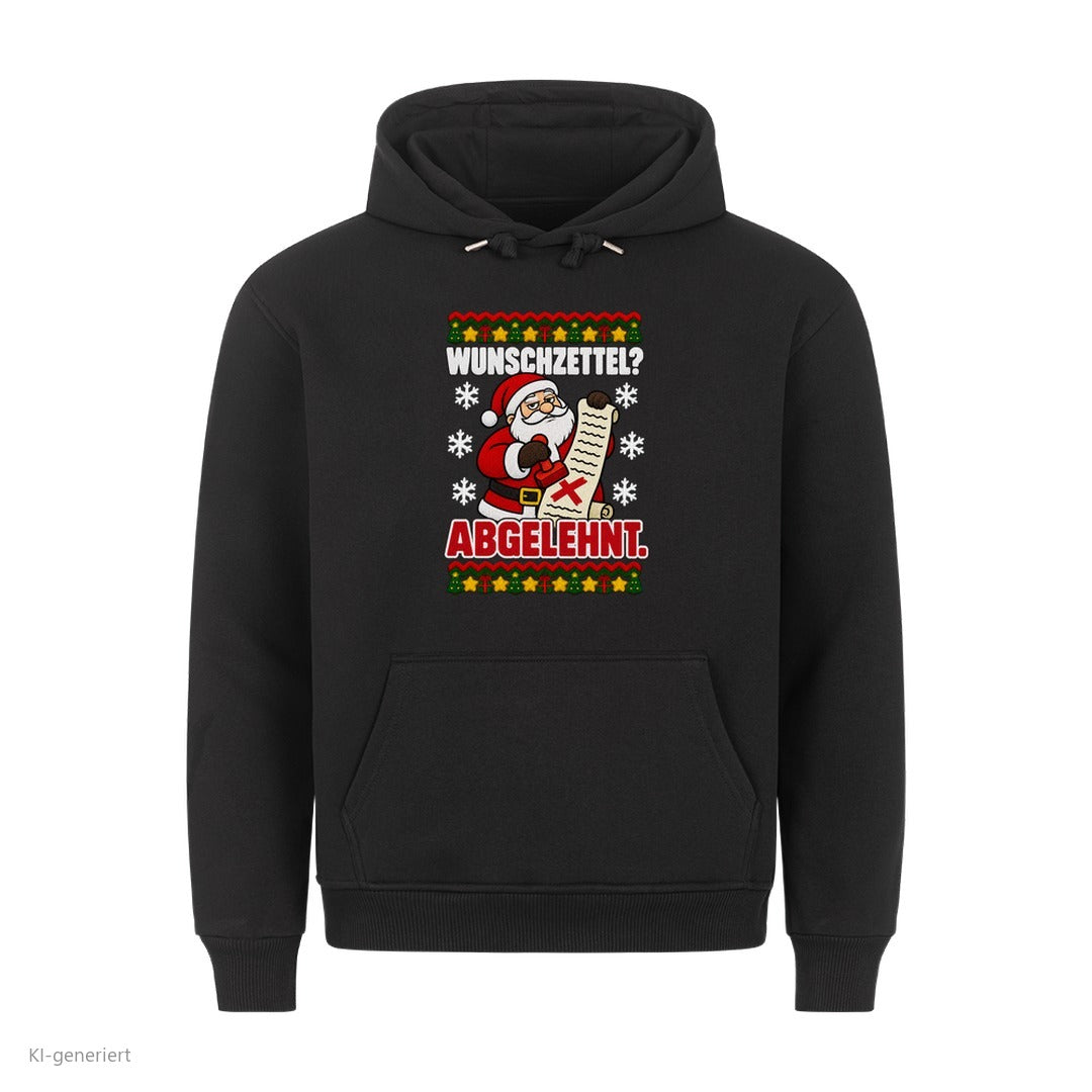 Weihnachtsmann Weihnachtshoodie Wunschzettel abgelehnt - Ugly Christmas Hoodie in Schwarz