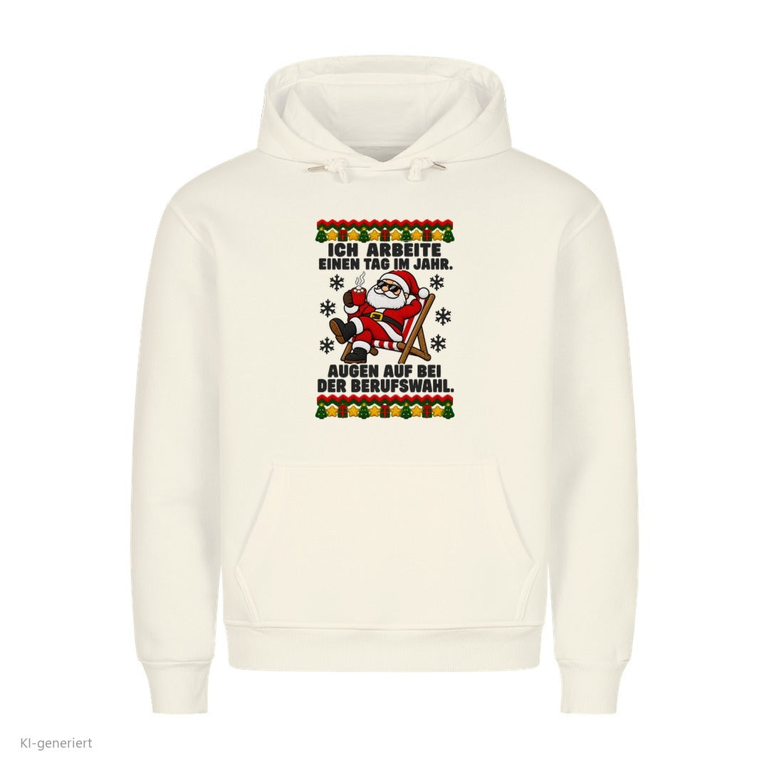 Weihnachtsmann Weihnachtshoodie Augen auf bei der Berufswahl - Ugly Christmas Hoodie in Weiß