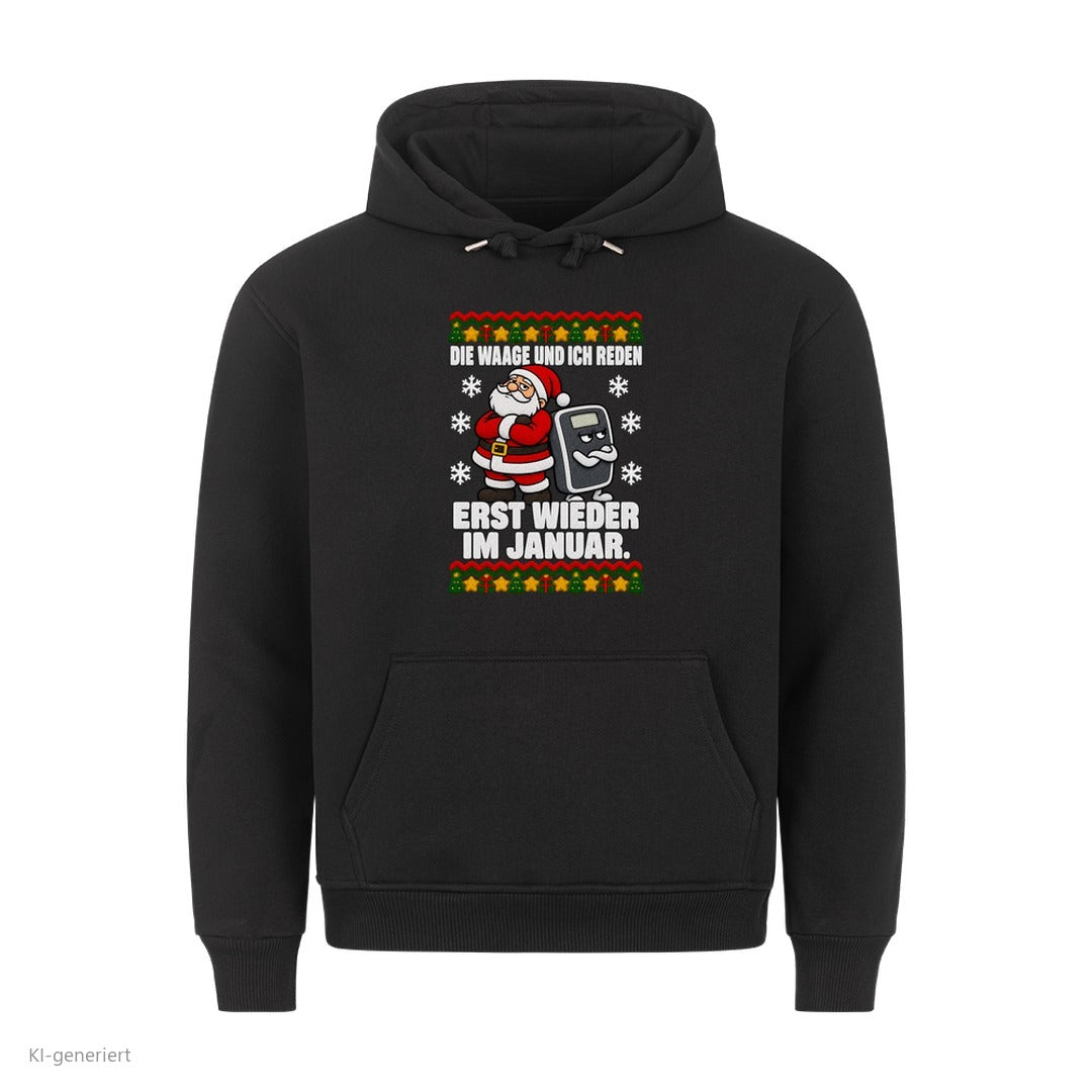 Weihnachtsmann Weihnachtshoodie Die Waage und ich reden im Januar - Ugly Christmas Hoodie in Schwarz