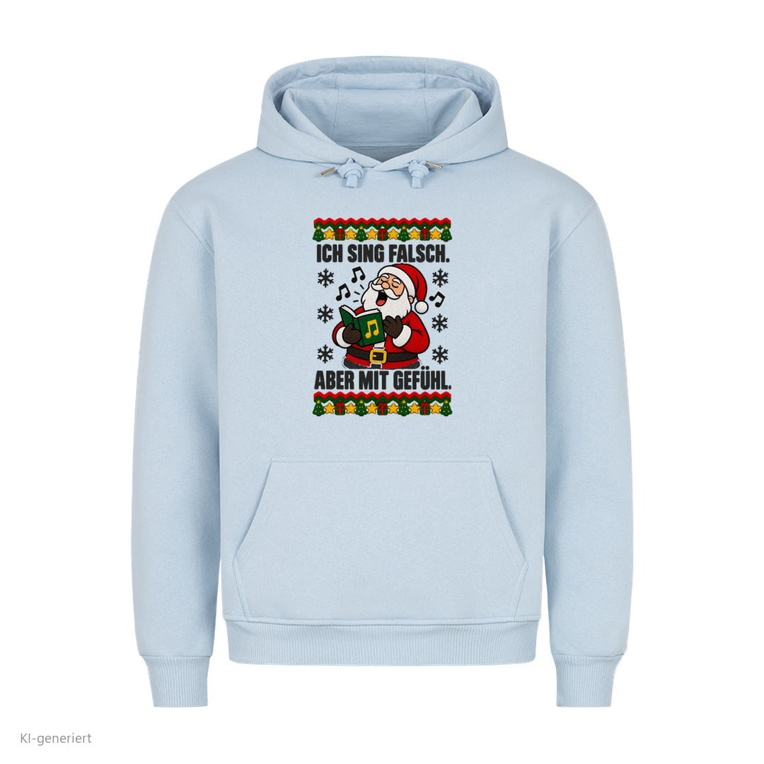 Weihnachtsmann Weihnachtshoodie Ich sing falsch, aber mit Gefühl - Ugly Christmas Hoodie in Babyblau