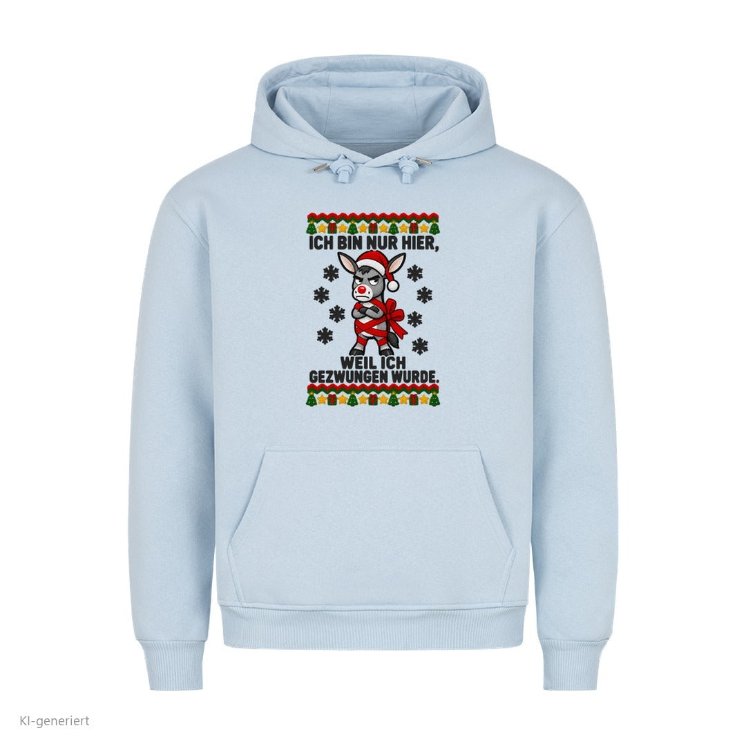 Esel Weihnachtshoodie Nur hier, weil ich gezwungen wurde - Ugly Christmas Hoodie in Babyblau