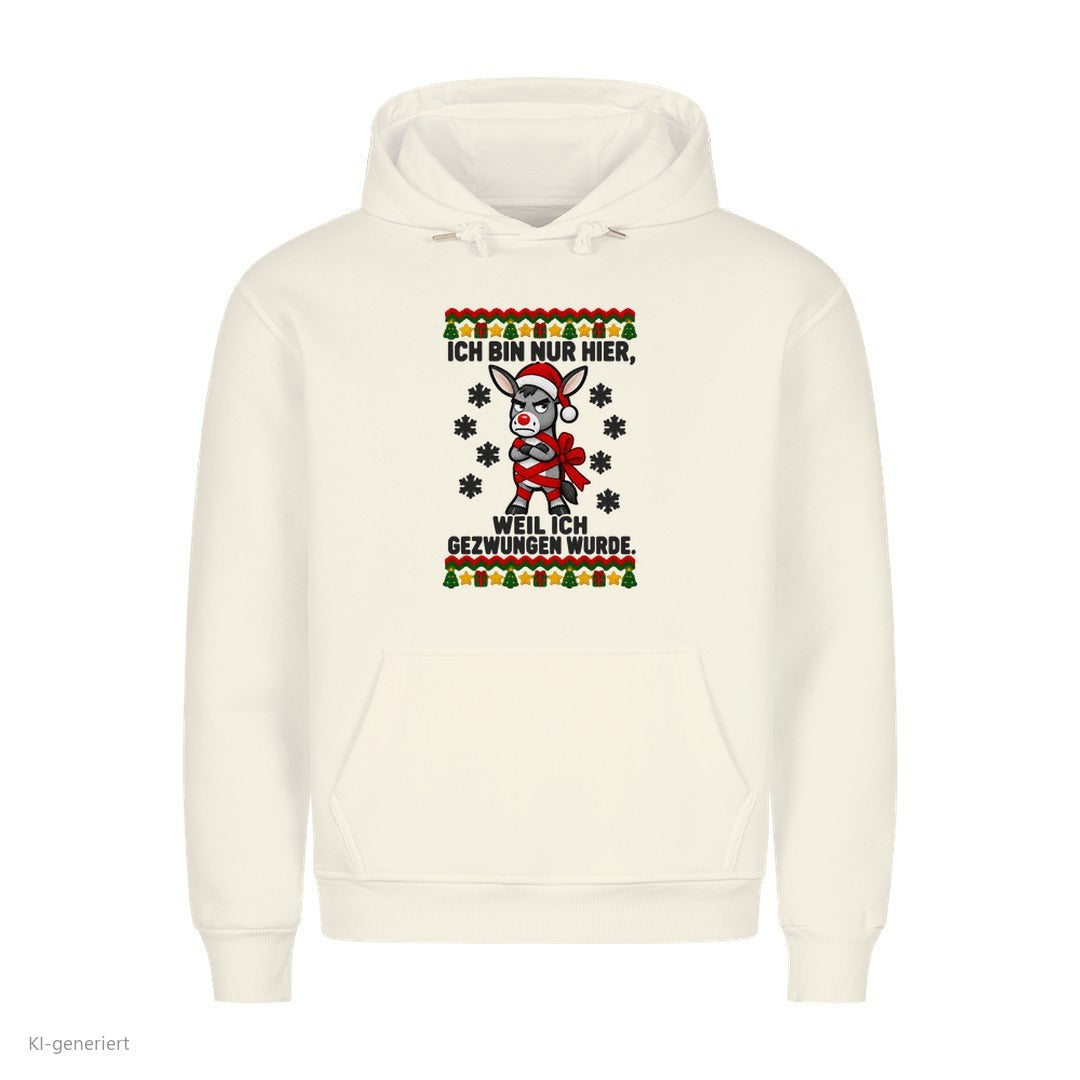 Esel Weihnachtshoodie Nur hier, weil ich gezwungen wurde - Ugly Christmas Hoodie in Weiß