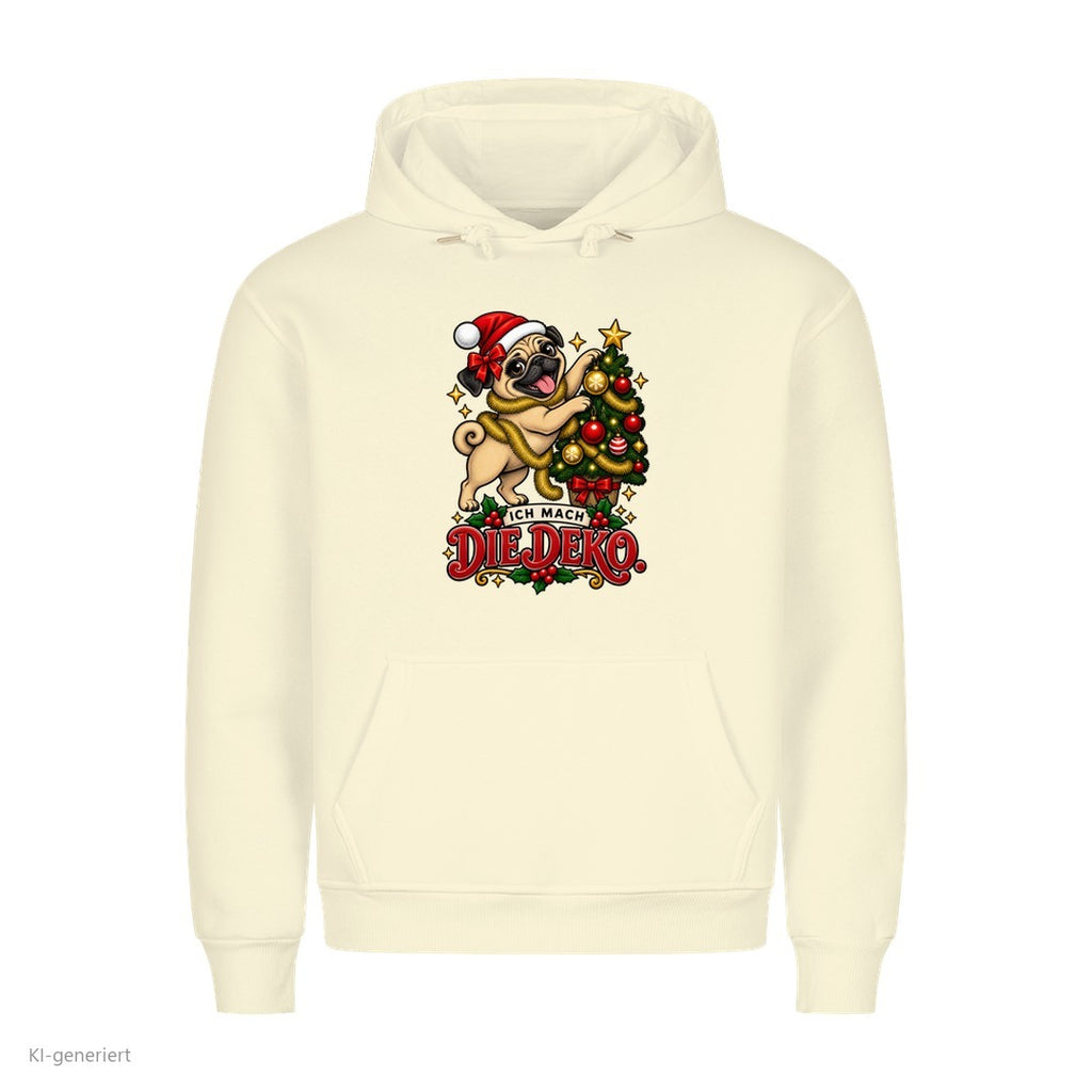 Partner Weihnachtshoodies Mops: Ich mach die Deko - Hoodie in Beige
