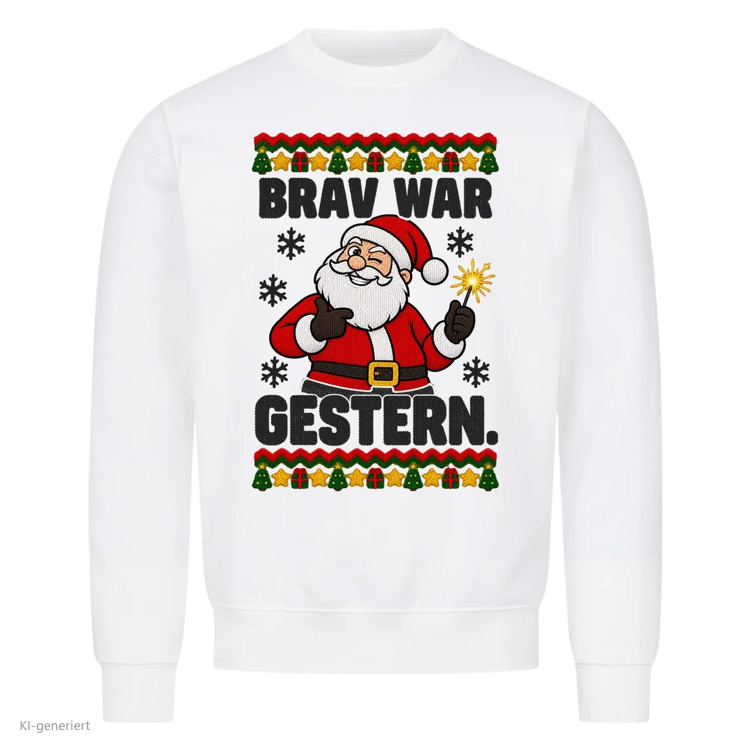 Weihnachtsmann Weihnachtspullover Brav war gestern - Ugly Christmas Sweater in Weiß