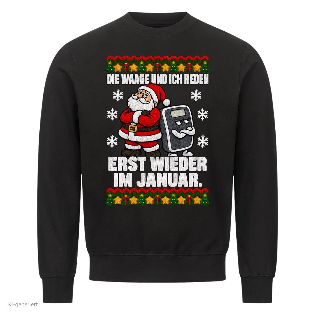 Weihnachtsmann Weihnachtspullover Die Waage und ich reden im Januar - Ugly Christmas Sweater in Schwarz