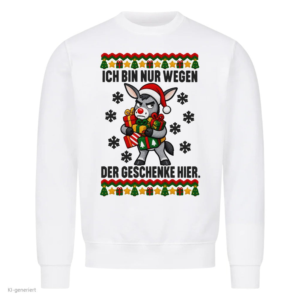 Esel Weihnachtspullover Nur wegen der Geschenke - Ugly Christmas Sweater in Weiß