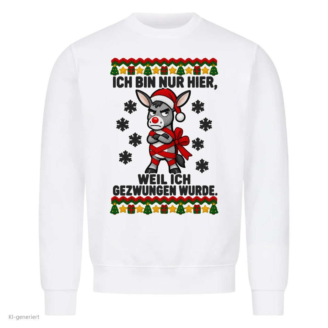 Esel Weihnachtspullover Nur hier, weil ich gezwungen wurde - Ugly Christmas Sweater in Weiß