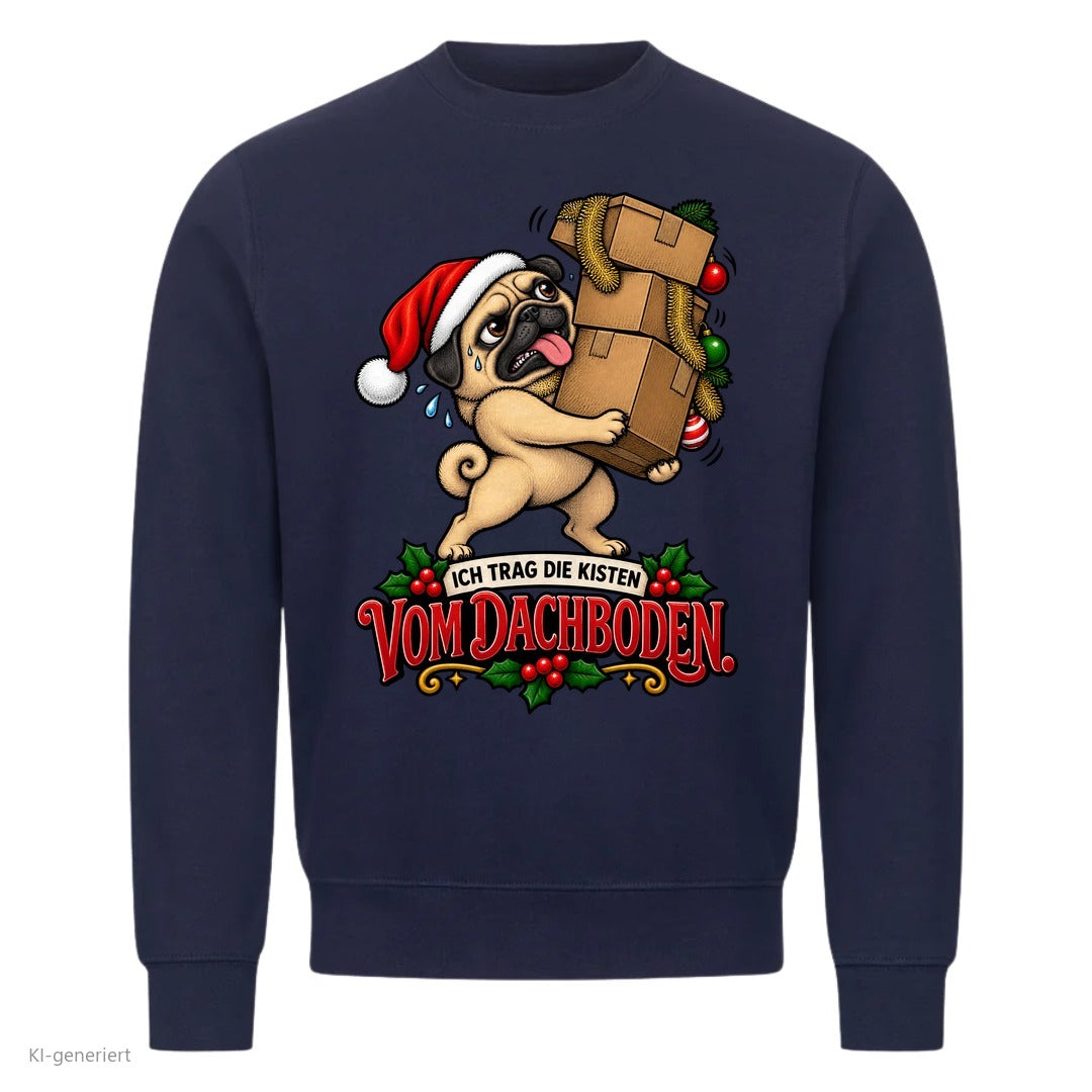 Partner Weihnachtspullover Mops: Ich trag die Kisten vom Dachboden - Sweatshirt in Navy