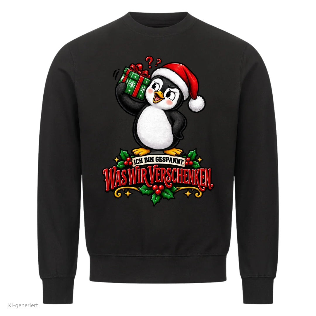Partner Weihnachtspullover Pinguin: Ich bin gespannt, was wir verschenken - Sweatshirt in Schwarz