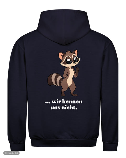 Wir kennen uns nicht Hoodie: Wir kennen uns nicht Partnerlook Hoodies
